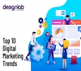 Top 10 Digital Marketing Trends